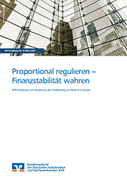 Proportional regulieren – Finanzstabilität wahren