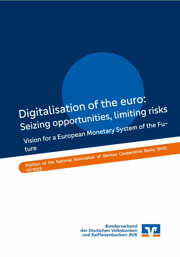 The Digitalization of the Euro: Seizing Opportunities, Limiting Risks